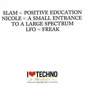 Various - I Love Techno - The Classics - Volume 2 Of 5 download mp3