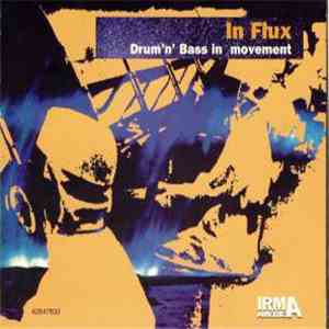 Various - In Flux: Drum 'N' Bass In Movement download mp3