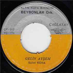 Beybonlar - Gelin Ayşem / Nenni download mp3