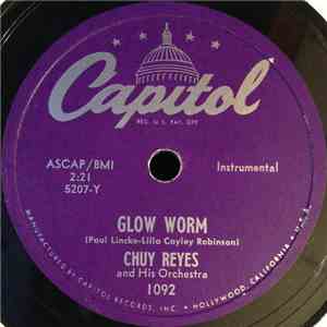 Chuy Reyes And His Orchestra - Glow Worm / Lover's Dance download mp3