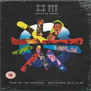 Depeche Mode - Tour Of The Universe : Barcelona 20/21.11.09 download mp3