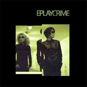E-Play - Crime download mp3