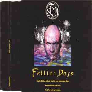 Fish - Fellini Days download mp3