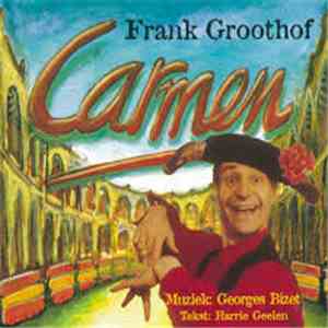 Frank Groothof - Carmen download mp3