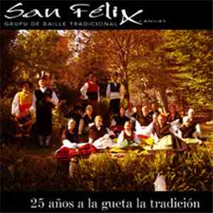 GBT San Félix - 25 años a la gueta la tradición download mp3