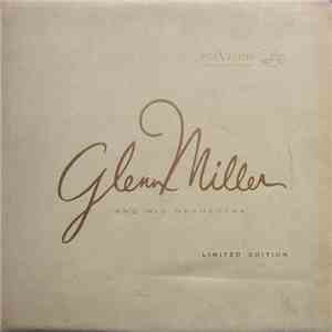 Glenn Miller And His Orchestra - Limited Edition download mp3