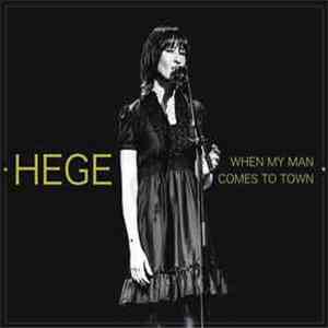 Hege - When My Man Comes To Town download mp3