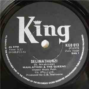 Mahlathini & The Queens  - Selimathunzi / Mahlalela mp3 download
