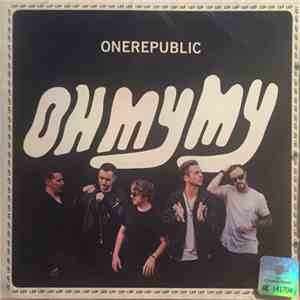 OneRepublic - Oh My My download mp3