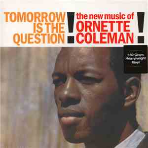 Ornette Coleman - Tomorrow Is The Question! download mp3