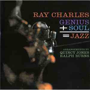 Ray Charles - Genius + Soul = Jazz download mp3