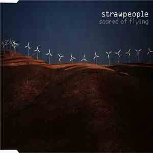 Strawpeople - Scared Of Flying download mp3
