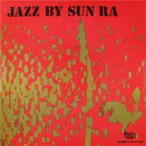 Sun Ra - Jazz By Sun Ra download mp3