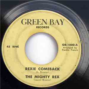 The Mighty Rex - Rexie Comeback download mp3
