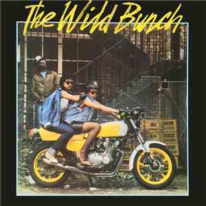 The Wild Bunch  - The Wild Bunch download mp3
