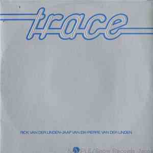 Trace  - Trace download mp3