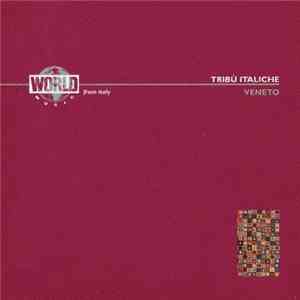 Various - Tribù Italiche - Veneto download mp3