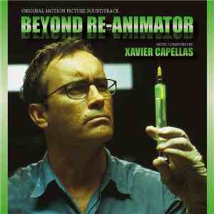 Xavier Capellas - Beyond Re-Animator download mp3