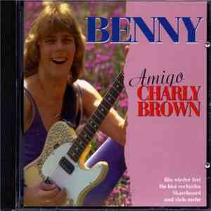 Benny  - Amigo Charly Brown download mp3