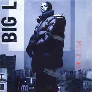 Big L - Put It On download mp3