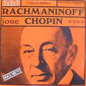 Chopin - Rachmaninoff - Rachmaninoff Joue Chopin download mp3
