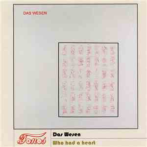 Das Wesen - Who Had A Heart download mp3