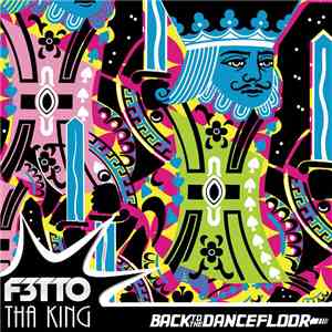 F3tto - Tha King EP download mp3