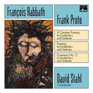 François Rabbath - Proto: Works For Double Bass And Orchestra download mp3