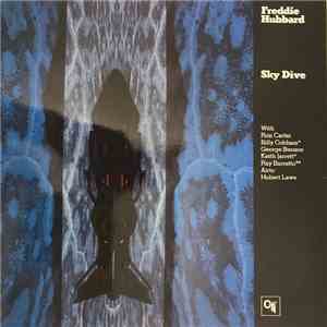 Freddie Hubbard - Sky Dive download mp3