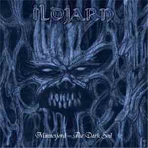 Ildjarn - Minnesjord - The Dark Soil download mp3