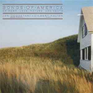 Jan DeGaetani ; Gilbert Kalish - Songs Of America: On Home, Love, Nature, And Death download mp3