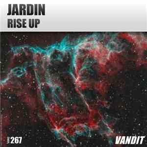 Jardin  - Rise Up download mp3