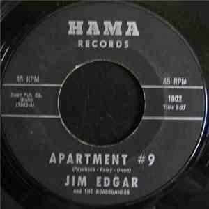 Jim Edgar And The Roadrunners - Apartment #9 / Hey Little Girl download mp3