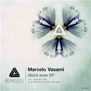 Marcelo Vasami - About Snow EP download mp3