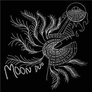 Moon Duo - Escape download mp3