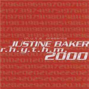 M.U.T.E. Presents Justine Baker - R.H.Y.T.H.M. 2000 download mp3