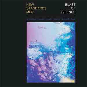 New Standards Men - Blast Of Silence download mp3