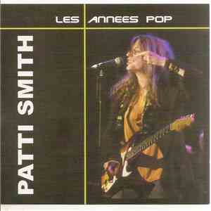 Patti Smith - Les Annees Pop download mp3