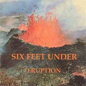 Six Feet Under  - Eruption download mp3