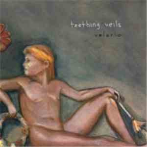 Teething Veils - Velorio download mp3