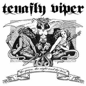Tenafly Viper - The Queen, The Night And The Liars download mp3