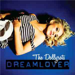The Dollyrots - Dream Lover mp3 download