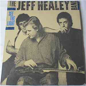 The Jeff Healey Band - See The Light download mp3
