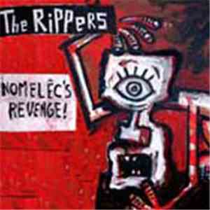 The Rippers  - Nomelêc's Revenge! download mp3