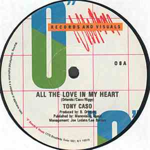 Tony Caso - All The Love In My Heart download mp3