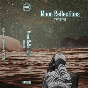 Twelvebit - Moon Reflections download mp3