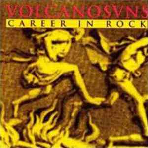 Volcano Suns - Career In Rock download mp3