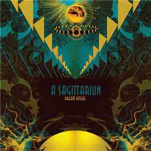 A Sagittariun - Dream Ritual download mp3