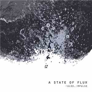 A State Of Flux - Pulse, Impulse download mp3