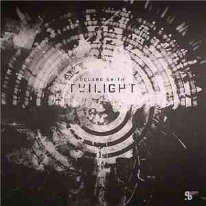 Delano Smith - Twilight download mp3